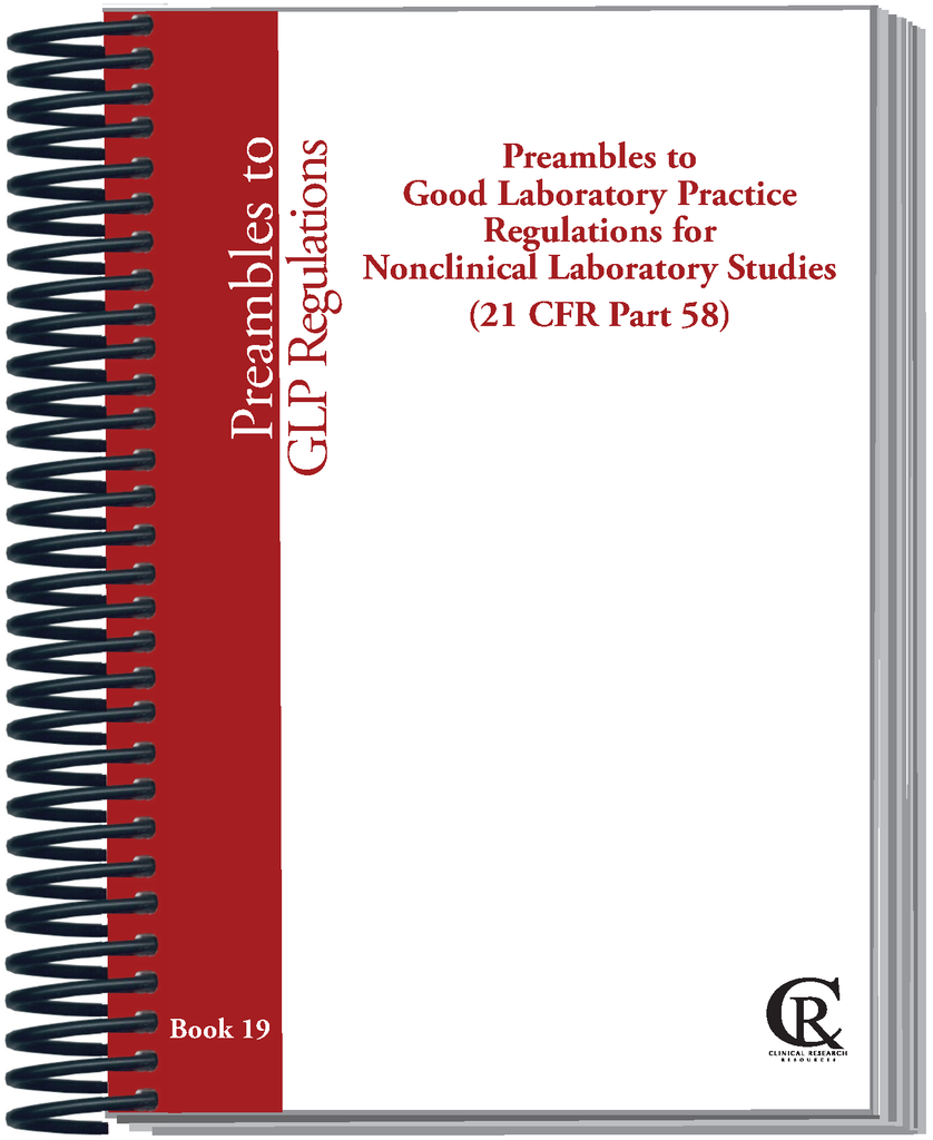 Book 19: 2024 Preambles to Good Laboratory Practice Regulations