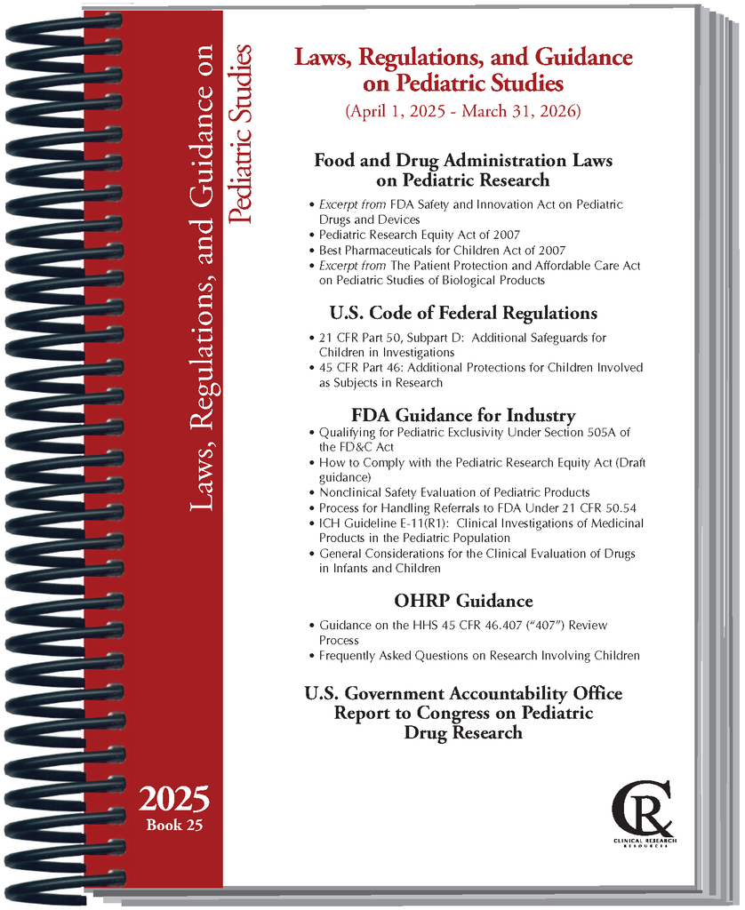 Book 25: 2025 Laws, Regulations, and Guidance on Pediatric Studies