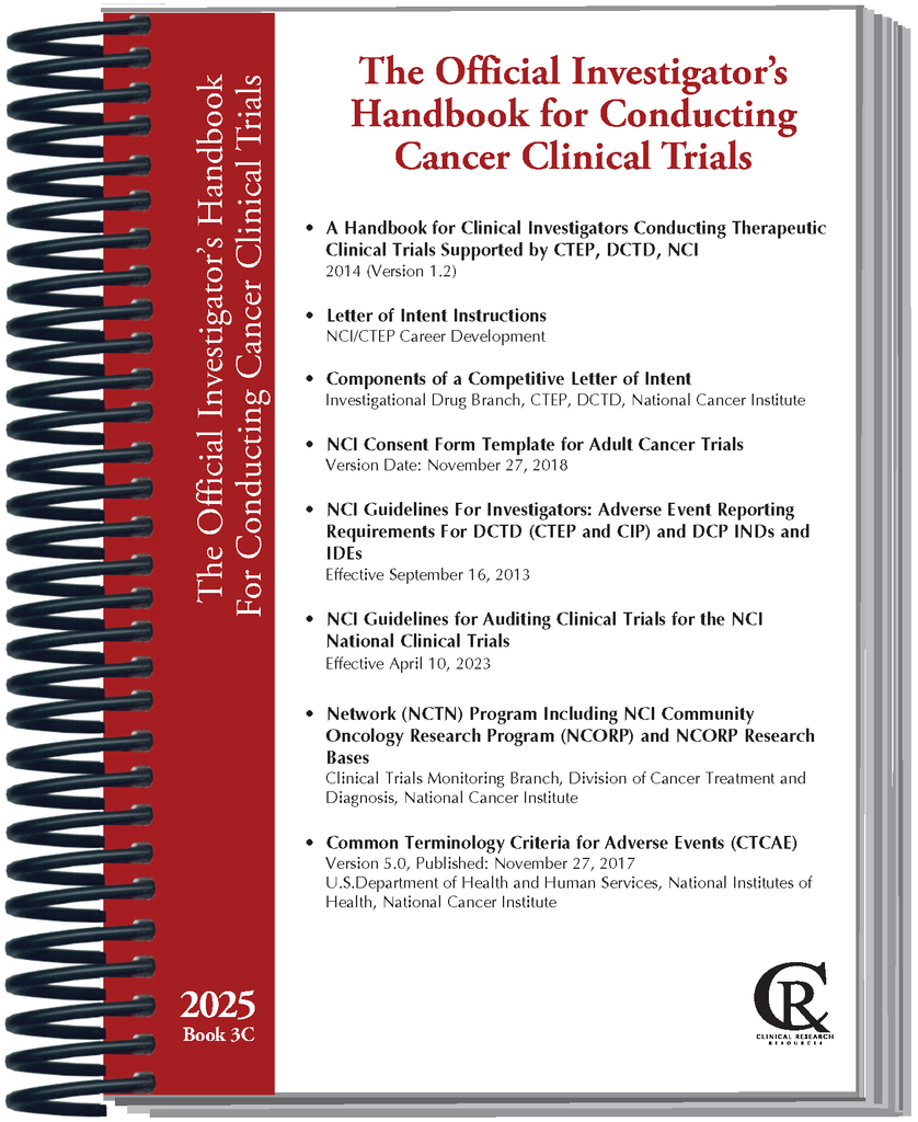 Book 3C: 2024 The Official Investigator's Handbook for Conducting Cancer Clinical Trials