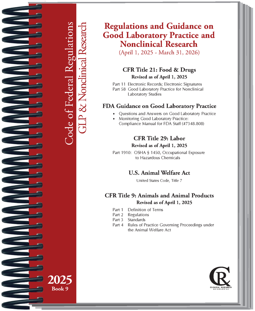 Book 9: 2025 Regulations/Guidance on Good Laboratory Practice and Nonclinical Research