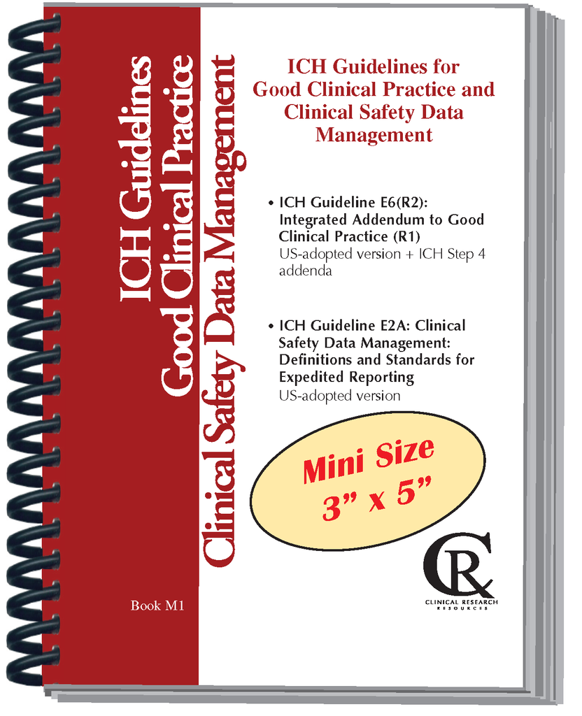 Book M1: 2025 Mini Pocket-Sized (3" x 5") ICH Guidelines for GCP (E6) and Clinical Safety Data Management (E2A)