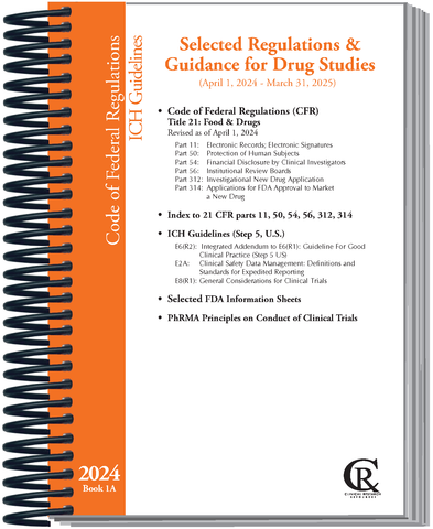Book 1A:  2024 Selected Regulations & Guidance for Drug Studies