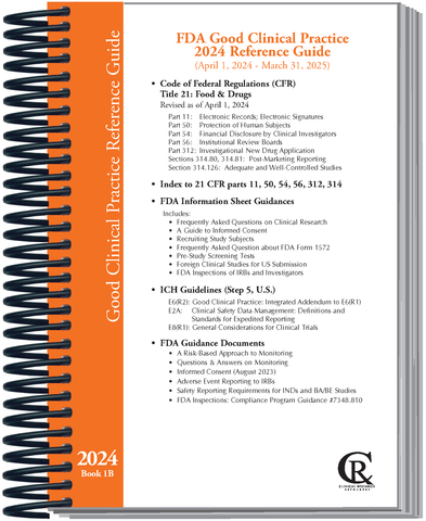 Book 1B:  2024 FDA Good Clinical Practice Guide