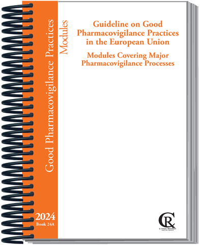 Book 24A:  EU 2024 Guideline on Good Pharmacovigilance Practices, Vol. I: Modules