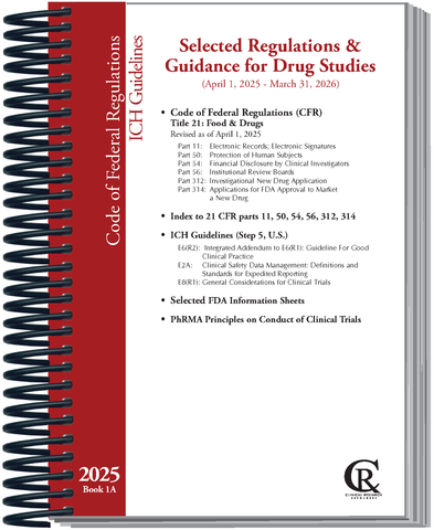 Book 1A:  2025 Selected Regulations & Guidance for Drug Studies