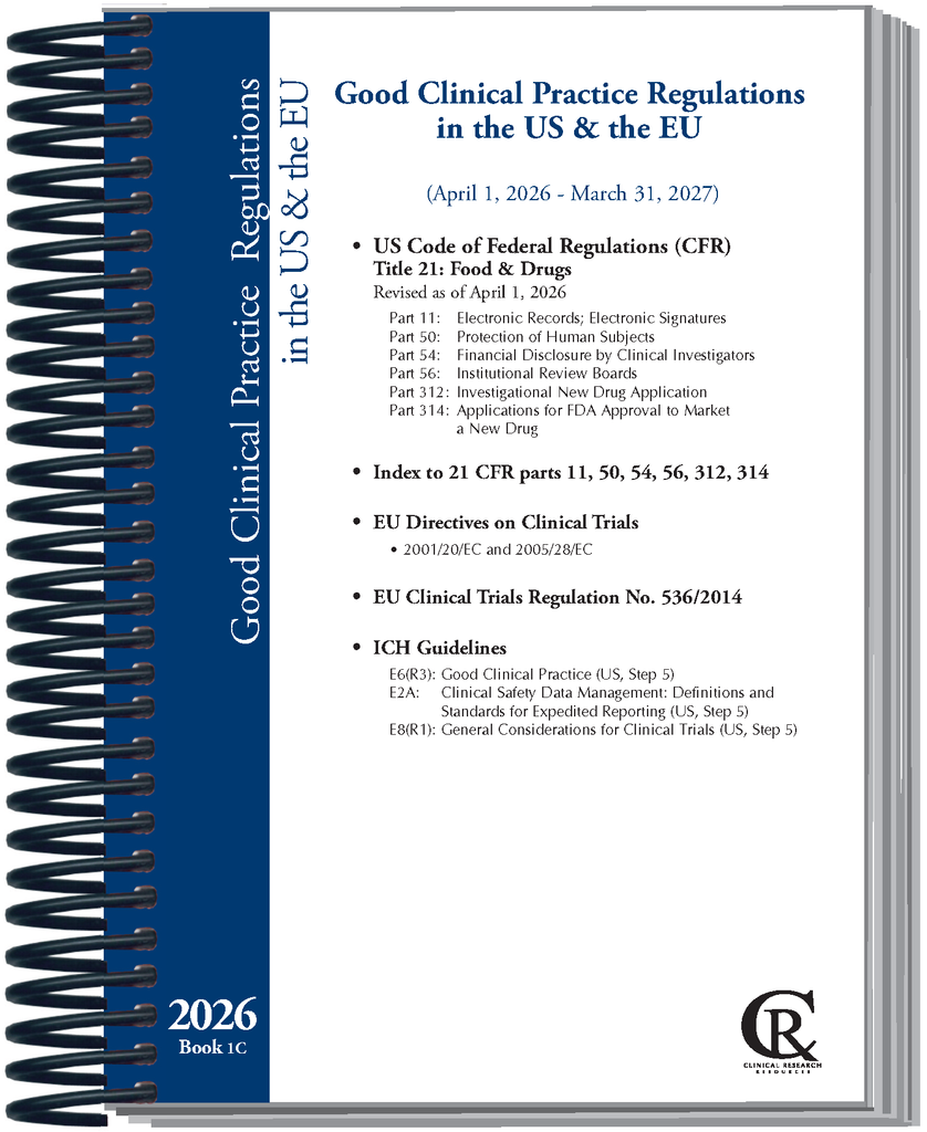 Book 1C:  2026 Good Clinical Practice Regulations in the US & the EU <span style="color: #b70202">(With FDA/ICH GCP E6(R3))</span>