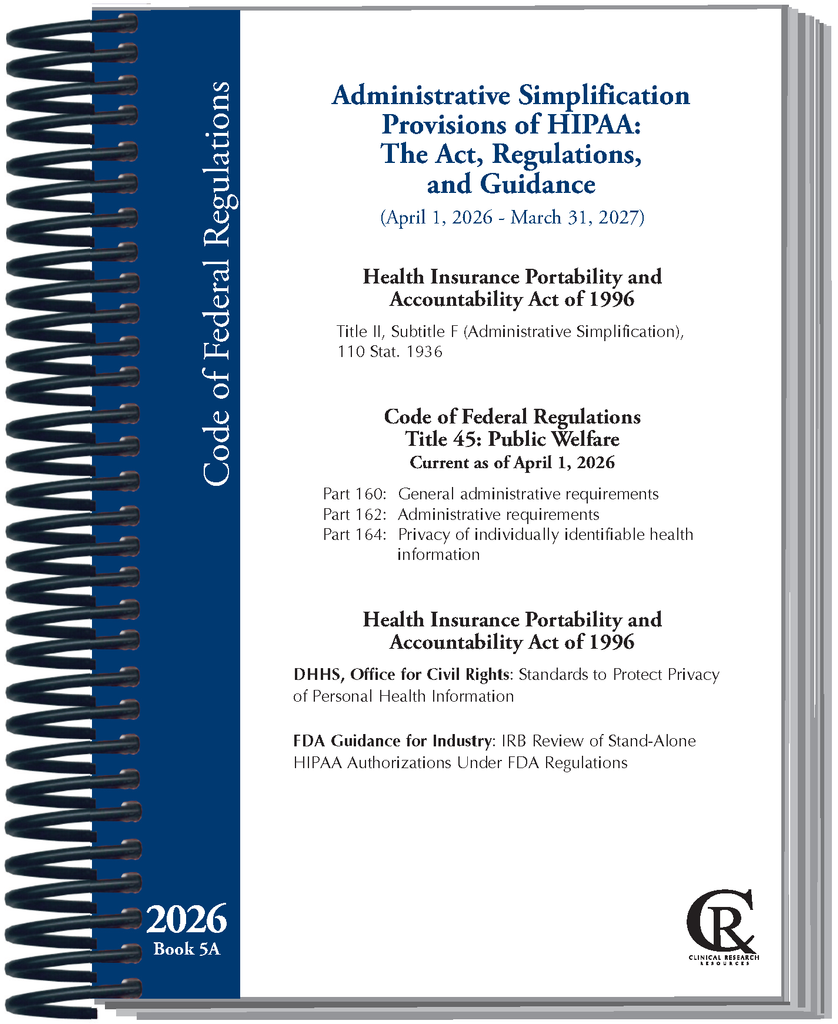 Book 5A:  2026 Administrative Simplification Provisions of HIPAA: The Act, Regulations and DHHS (OCR) Guidance