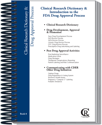 Book 8:  2026 Clinical Research Dictionary & Introduction to the FDA Drug Approval Process