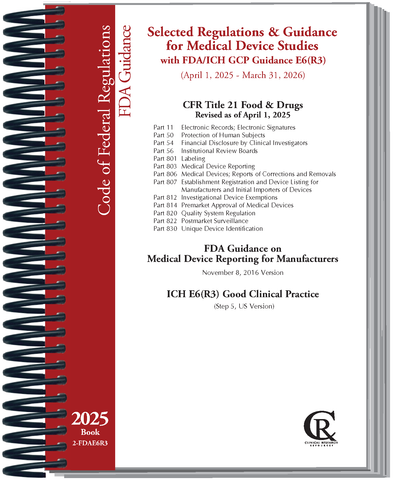 Book 2-FDAE6R3:  2025 Selected Regulations and Guidance for Medical Device Studies <span style="color: #b70202">(With FDA/ICH GCP E6 (R3))</span>
