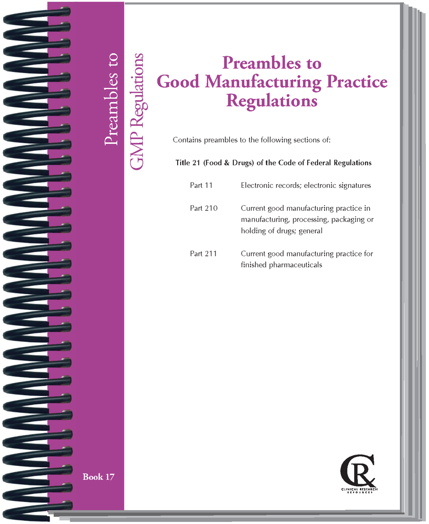 Book 17:  2023 Preambles to Good Manufacturing Practice Regulations