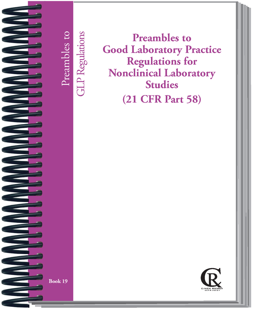 Book 19:  2023 Preambles to Good Laboratory Practice Regulations