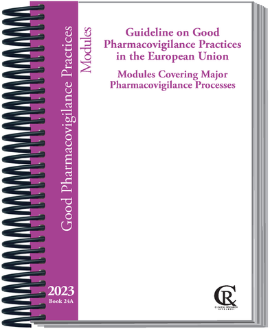 Book 24A:  EU 2023 Guideline on Good Pharmacovigilance Practices, Vol. I: Modules