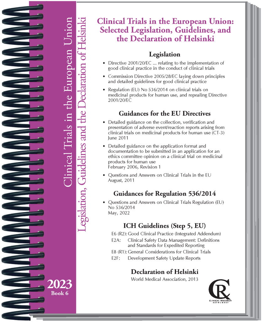Book 6:  2023 Clinical Trials in The EU: Selected Legislation, Guidelines and the Declaration of Helsinki
